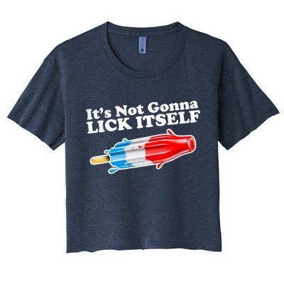 Its Not Gonna Lick Itself Funny Popsicle Crop Top