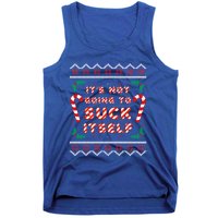 Its Not Going To Suck Itself Candy Cane Funny Christmas Joke Cute Gift Tank Top