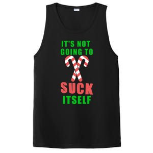 Its Not Going To Suck Itself Funny Inappropriate Xmas Gift PosiCharge Competitor Tank