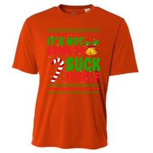 ItS Not Going To Suck Itself Christmas Funny Candy Cane Gift Cooling Performance Crew T-Shirt