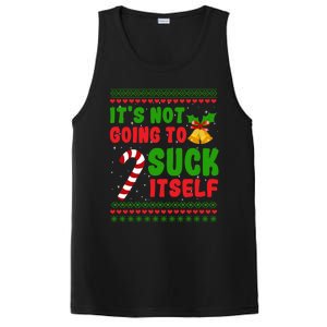 ItS Not Going To Suck Itself Christmas Funny Candy Cane Gift PosiCharge Competitor Tank