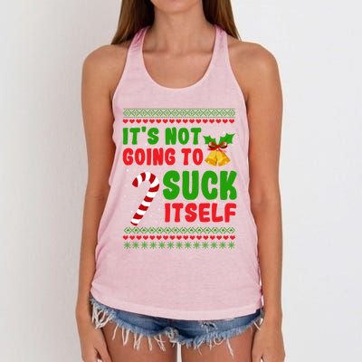 ItS Not Going To Suck Itself Christmas Funny Candy Cane Gift Women's Knotted Racerback Tank