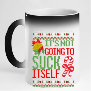 ItS Not Going To Suck Itself Dirty Ugly Christmas Funny Gift 11oz Black Color Changing Mug