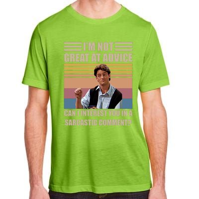 Im Not Great At The Advice Can I Interest You In A Sarcastic Comment Adult ChromaSoft Performance T-Shirt