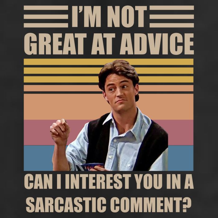 Im Not Great At The Advice Can I Interest You In A Sarcastic Comment Cool Comfort Performance Bucket Hat