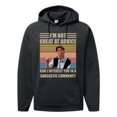 Im Not Great At The Advice Can I Interest You In A Sarcastic Comment Performance Fleece Hoodie