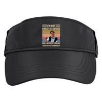 Im Not Great At The Advice Can I Interest You In A Sarcastic Comment Adult Drive Performance Visor