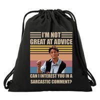 Im Not Great At The Advice Can I Interest You In A Sarcastic Comment Drawstring Bag