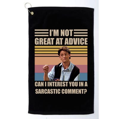 Im Not Great At The Advice Can I Interest You In A Sarcastic Comment Golf Towel
