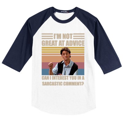 Im Not Great At The Advice Can I Interest You In A Sarcastic Comment Baseball Sleeve Shirt