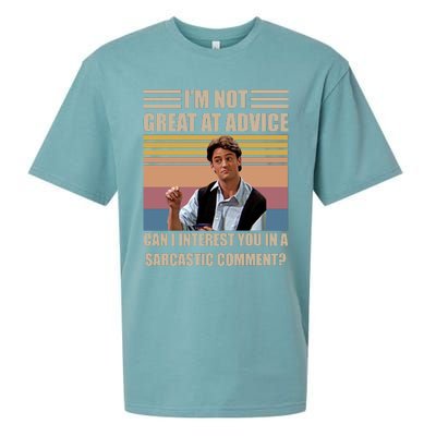 Im Not Great At The Advice Can I Interest You In A Sarcastic Comment Sueded Cloud Jersey T-Shirt