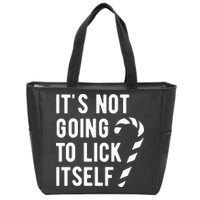 Its Not Going To Lick Itself Funny Christmas Zip Tote Bag
