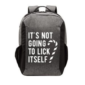 Its Not Going To Lick Itself Funny Christmas Vector Backpack