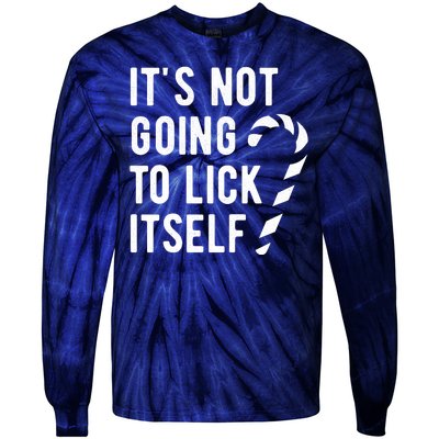 Its Not Going To Lick Itself Funny Christmas Tie-Dye Long Sleeve Shirt