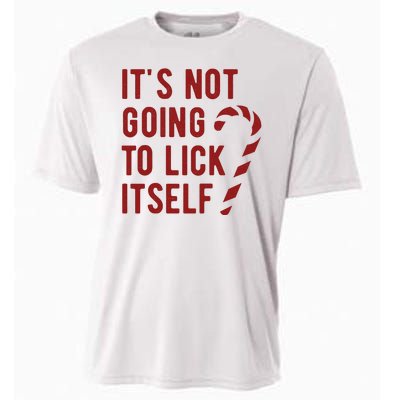 Its Not Going To Lick Itself Funny Christmas Cooling Performance Crew T-Shirt