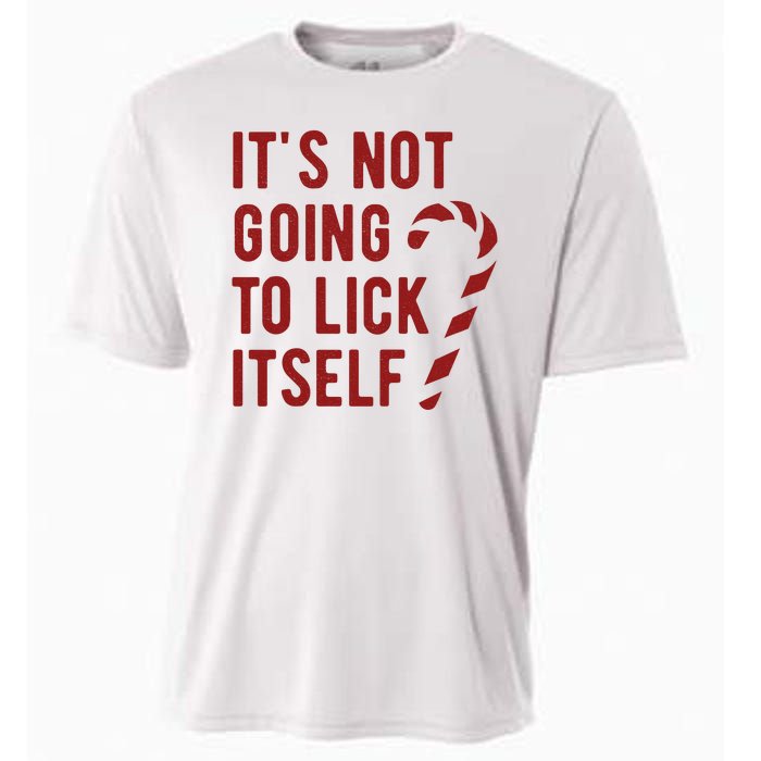 Its Not Going To Lick Itself Funny Christmas Cooling Performance Crew T-Shirt