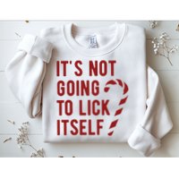 Its Not Going To Lick Itself Funny Christmas Sweatshirt