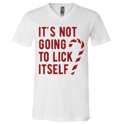 Its Not Going To Lick Itself Funny Christmas V-Neck T-Shirt
