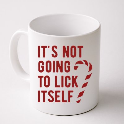 Its Not Going To Lick Itself Funny Christmas Mug