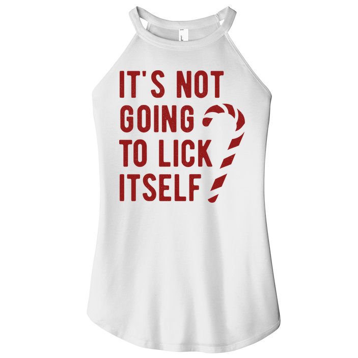Its Not Going To Lick Itself Funny Christmas Women's Perfect Tri Rocker Tank