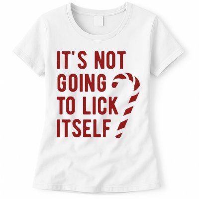 Its Not Going To Lick Itself Funny Christmas Womens T-Shirt