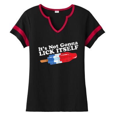 Its Not Gonna Lick Itself Funny Popsicle Ladies Halftime Notch Neck Tee