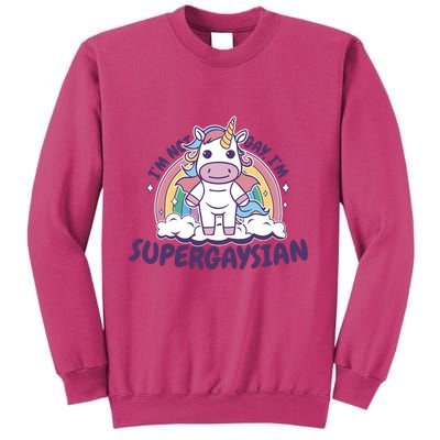 I'm Not Gay I'm Supergaysian Unicorn Lgbt With Rainbow Sweatshirt
