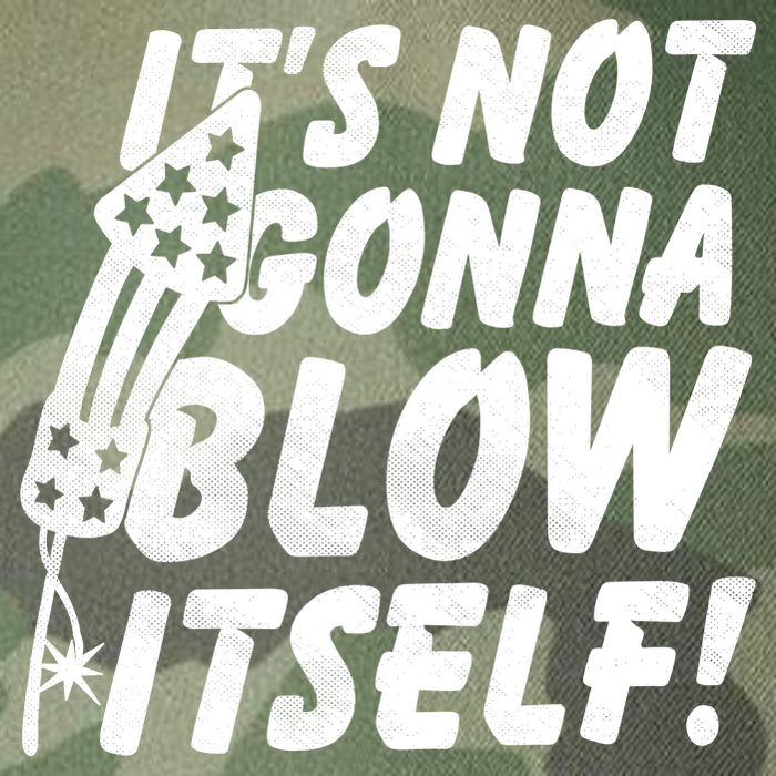 Its Not Gonna Blow Itself Firecracker Legacy Tie Dye Trucker Hat