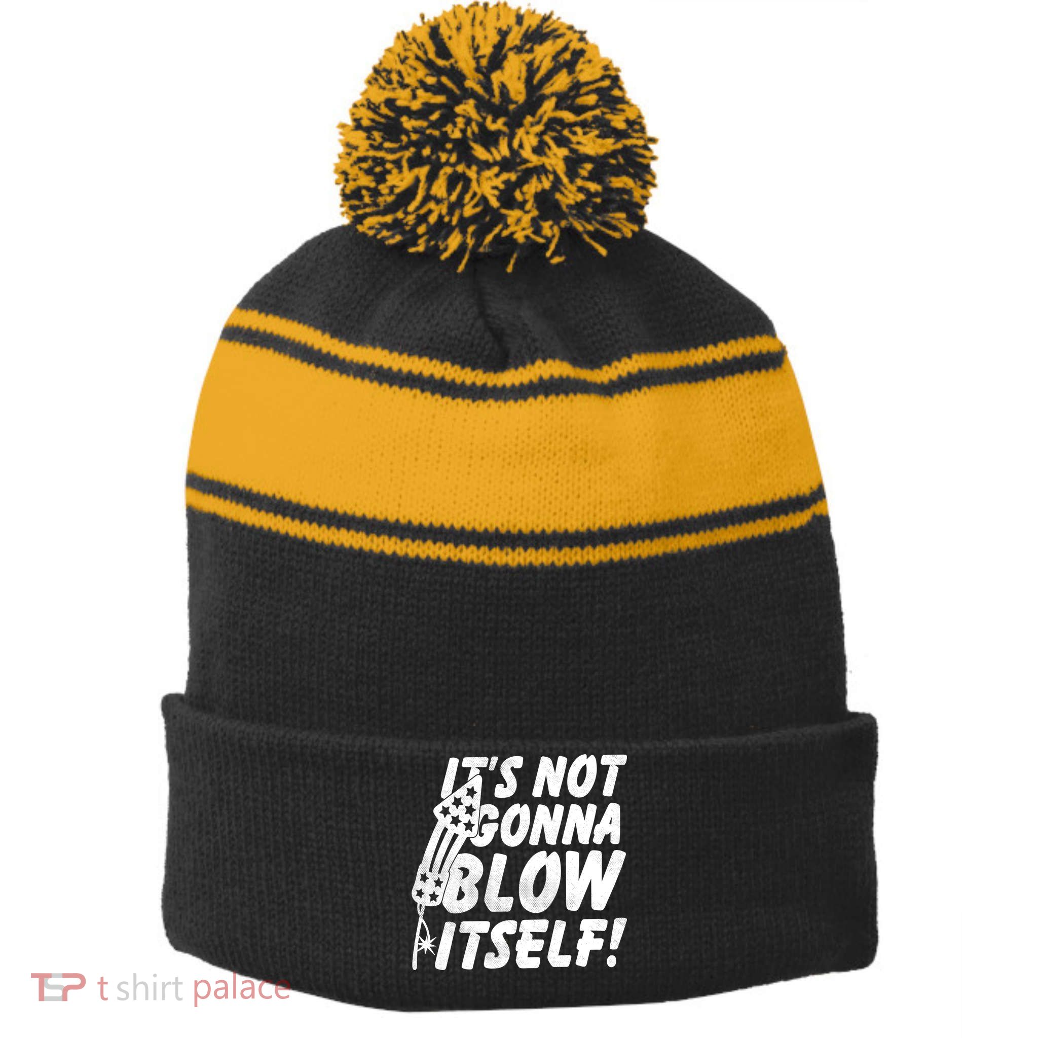 Its Not Gonna Blow Itself Firecracker Stripe Pom Pom Beanie