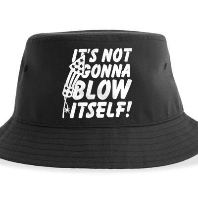 Its Not Gonna Blow Itself Firecracker Sustainable Bucket Hat