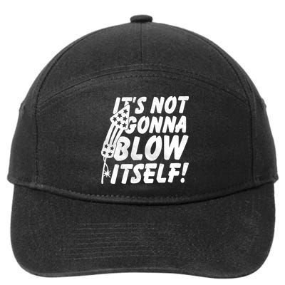 Its Not Gonna Blow Itself Firecracker 7-Panel Snapback Hat