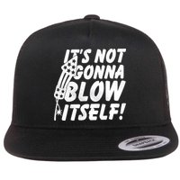 Its Not Gonna Blow Itself Firecracker Flatbill Hat