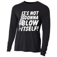 Its Not Gonna Blow Itself Firecracker Cooling Performance Long Sleeve Crew