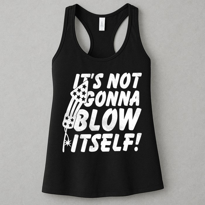 Its Not Gonna Blow Itself Firecracker Womens Tank Top
