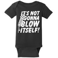Its Not Gonna Blow Itself Firecracker Baby Bodysuit