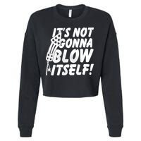 Its Not Gonna Blow Itself Firecracker Cropped Pullover Crew