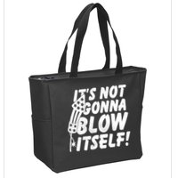Its Not Gonna Blow Itself Firecracker Zip Tote Bag