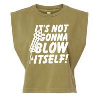 Its Not Gonna Blow Itself Firecracker Garment-Dyed Women's Muscle Tee