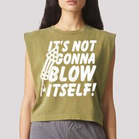 Its Not Gonna Blow Itself Firecracker Garment-Dyed Women's Muscle Tee