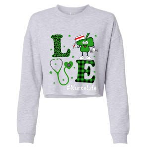 Irish Nurse Gift St Patricks Day Love Nurse Life Irish Cute Gift Cropped Pullover Crew