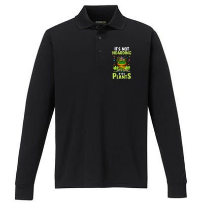 ItS Not Hoarding If Its Plants Performance Long Sleeve Polo