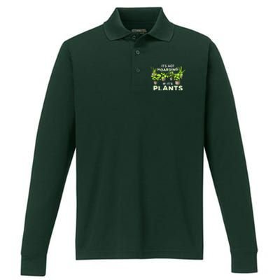 ItS Not Hoarding If Its Plants Performance Long Sleeve Polo