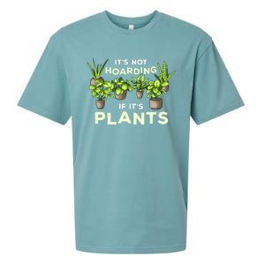 ItS Not Hoarding If Its Plants Sueded Cloud Jersey T-Shirt