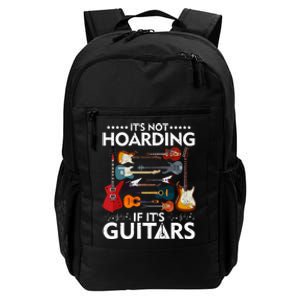 It’S Not Hoarding If It’S Guitars Musicians Daily Commute Backpack