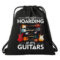 It’S Not Hoarding If It’S Guitars Musicians Drawstring Bag