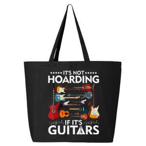 It’S Not Hoarding If It’S Guitars Musicians 25L Jumbo Tote