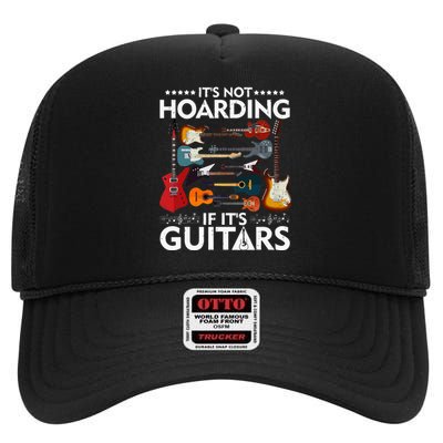 It’s Not Hoarding If It’s Guitars Musicians High Crown Mesh Back Trucker Hat