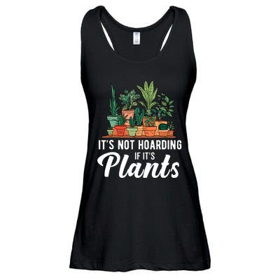 ItS Not Hoarding If Its Plants Ladies Essential Flowy Tank