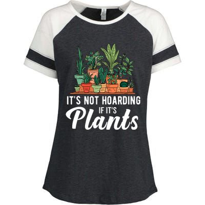 ItS Not Hoarding If Its Plants Enza Ladies Jersey Colorblock Tee