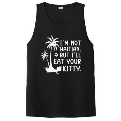 IM Not Haitian But ILl Eat Your Kitty Cat Lover Coconut PosiCharge Competitor Tank